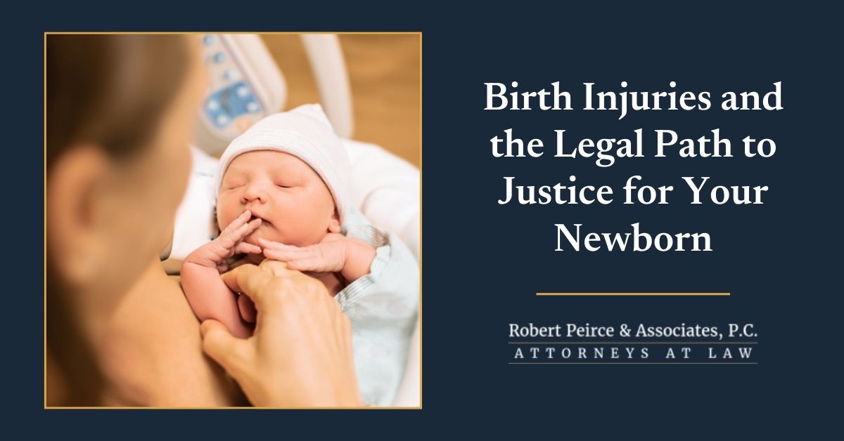 Birth Injuries and the Legal Path to Justice for Your Newborn
